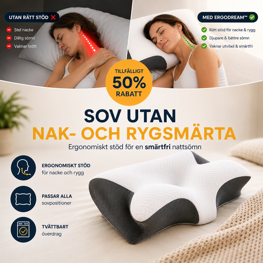 ErgoDream™ – Vakna utvilad utan stel nacke